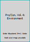 Hardcover Pro/Con, Vol. 4: Environment Book