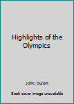 Hardcover Highlights of the Olympics Book