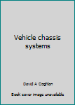 Spiral-bound Vehicle chassis systems Book