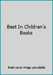 Hardcover Best In Children's Books Book