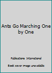 Hardcover Ants Go Marching One by One Book