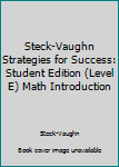 Paperback Steck-Vaughn Strategies for Success: Student Edition (Level E) Math Introduction Book