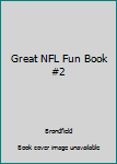 Paperback Great NFL Fun Book #2 Book