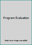 Program Evaluation: An Introduction