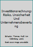 Paperback Investitionsrechnung: Risiko, Unsicherheit Und Unternehmensbewertung [German] Book