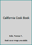 Hardcover California Cook Book