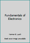 Hardcover Fundamentals of Electronics Book