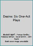 Paperback Desire: Six One-Act Plays Book