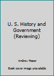 Paperback U. S. History and Government (Reviewing) Book