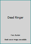 Hardcover Dead Ringer Book