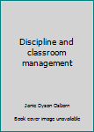 Paperback Discipline and classroom management Book