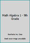 Wall Chart Math Algebra 1 - 9th Grade Book