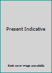 Hardcover Present Indicative Book