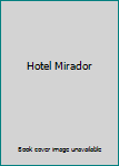 Hotel Mirador