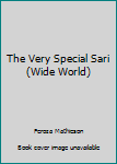 Hardcover The Very Special Sari (Wide World) Book