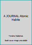 Paperback A JOURNAL Atomic Habits Book