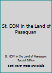 Hardcover St. EOM in the Land of Pasaquan Book