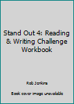 Paperback Stand Out 4: Reading & Writing Challenge Workbook Book