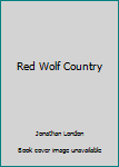 Paperback Red Wolf Country Book