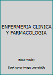 Paperback ENFERMERIA CLINICA Y FARMACOLOGIA Book