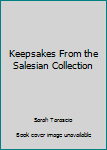 Paperback Keepsakes From the Salesian Collection Book