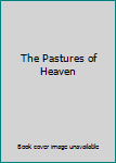 Hardcover The Pastures of Heaven Book