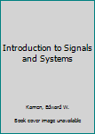 Hardcover Introduction to Signals and Systems Book