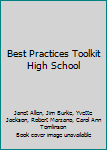 Paperback Best Practices Toolkit High School Book