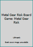 RISK Metal Gear Solid
