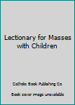 Paperback Lectionary for Masses with Children Book