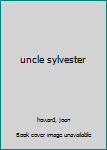 Hardcover uncle sylvester Book