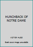 Paperback HUNCHBACK OF NOTRE DAME Book