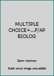 Paperback MULTIPLE CHOICE+...F/AP BIOLOG Book