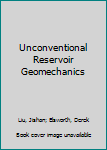 Paperback Unconventional Reservoir Geomechanics Book