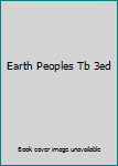 Paperback Earth Peoples Tb 3ed Book