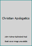 Unknown Binding Christian Apologetics Book