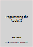 Paperback Programming the Apple II Book