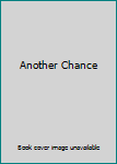 Hardcover Another Chance Book