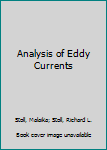 Hardcover Analysis of Eddy Currents Book