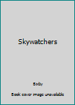 Hardcover Skywatchers Book