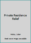 Paperback Private Residence Relief Book