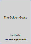 Hardcover The Golden Goose Book