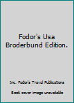 Paperback Fodor's Usa Broderbund Edition. Book