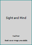 Hardcover Sight and Mind Book