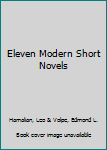 Paperback Eleven Modern Short Novels Book