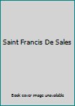 Hardcover Saint Francis De Sales Book