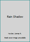 Hardcover Rain Shadow Book