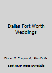 Paperback Dallas Fort Worth Weddings Book
