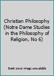 Christian Philosophy (Revisions)