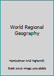 Hardcover World Regional Geography Book